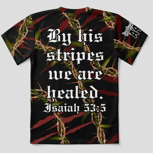 PREORDER ONLY! By His Stripes We Are Healed — Black Unisex Short Sleeve Shirt